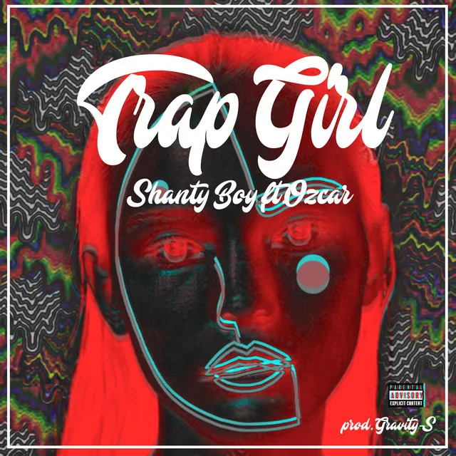 Trap Girl - Remix