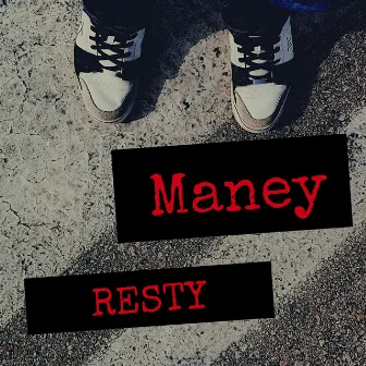 Maney by Resty