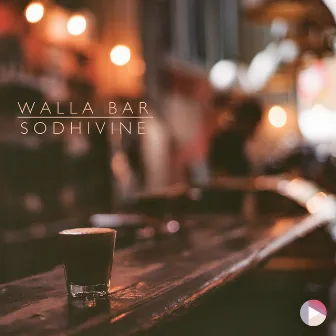 Walla Bar by Sodhivine