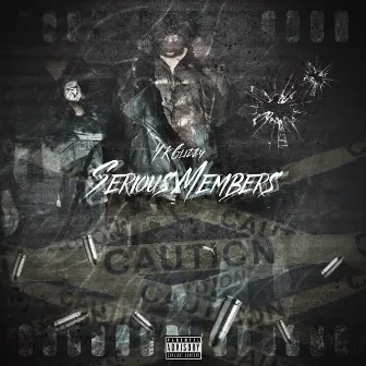 Serious Members by YK Glizzy