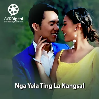 Nga Yela Ting La Nangsal (Original Motion Picture Soundtrack) by 