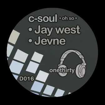 Oh So by C-Soul