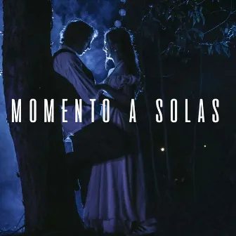 Momento a solas by Ohana