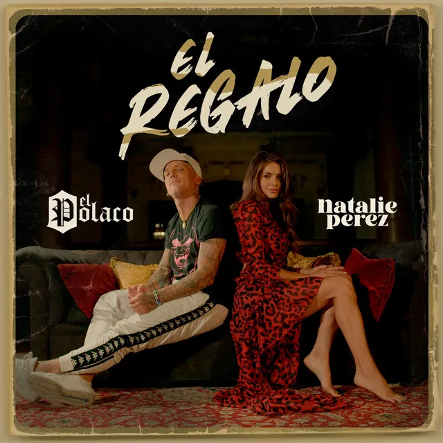 El Regalo (feat. Natalie Perez)