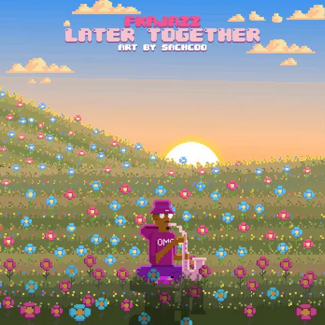 Later Together