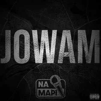 Na Mapi (Jowam) by jowam