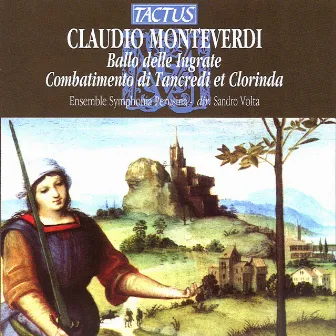 Monteverdi: Ballo Delle Ingrate - Combattimento di Tancredi e Clorinda by Sandro Volta