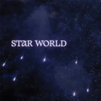 Star World by Killa Noise