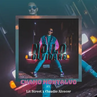 No Lo Olvidare by Chamo Montalvo