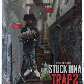 Stuck Inna Trap 2 by Burb