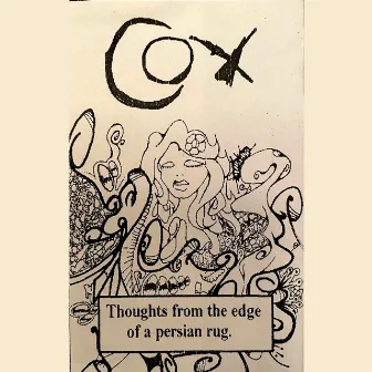 Thoughts from the Edge of a Persian Rug by Cox