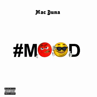 #mood by Mac Duna