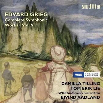 Grieg: Complete Symphonic Works, Vol. V by Tom Erik Lie