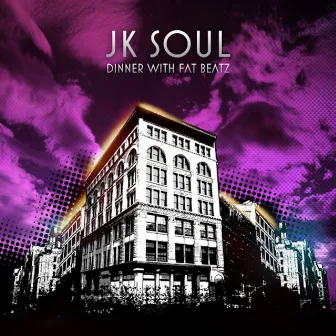 Dinner With FAT Beatz by JK Soul