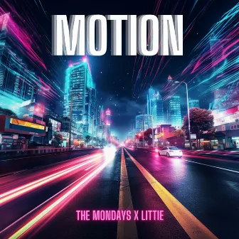 Motion by The Mondays