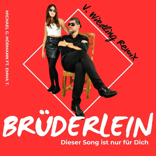 Brüderlein - Volker Wiedling Remix