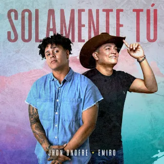 Solamente Tú by Emiro