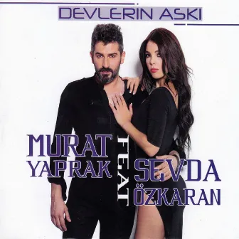 Devlerin Aşkı by Murat Yaprak