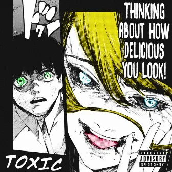 Toxic by MILIY