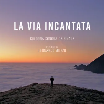 La Via Incantata (Soundtrack) by Unknown Artist