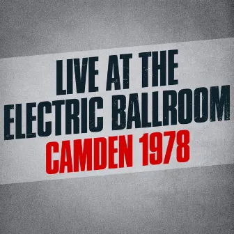 Live At the Electric Ballroom - Camden 1978 by Sid Vicious