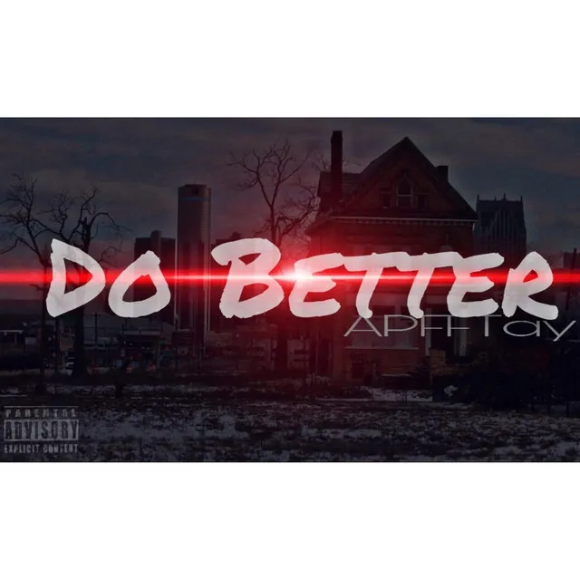 Do Better