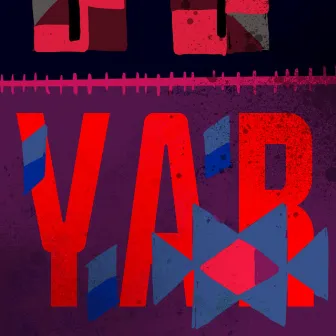 Yar by LVND