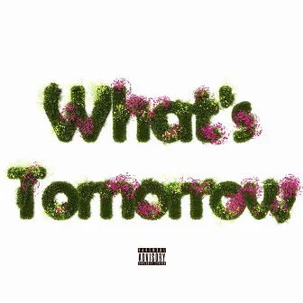 What's Tomorrow by Young Guy, Burkett