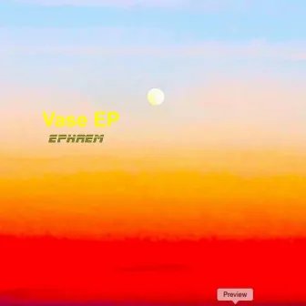 Vase EP by Ephr3m