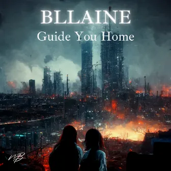 Guide You Home by Bllaine