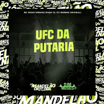 Ufc da Putaria by MC Cesar Romano