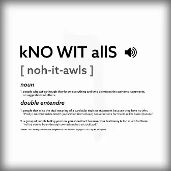 kNO WIT allS by PRXM