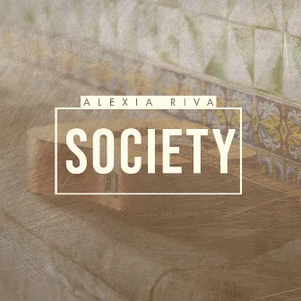 Society by Alexia Riva