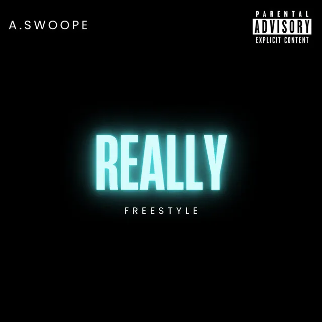 Really (Freestyle)