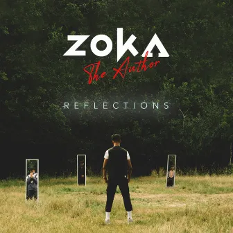 Reflections by Zoka the Author