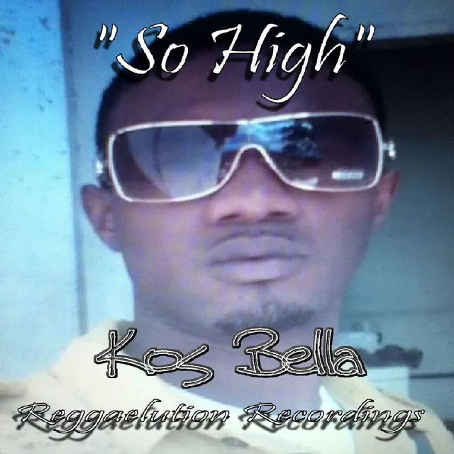 So High (feat. Kos Bella)