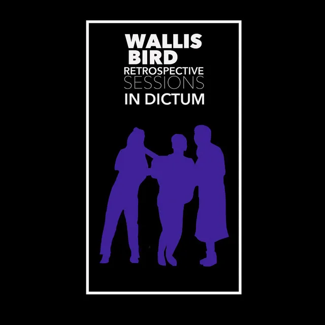 In Dictum (Retrospective Sessions)