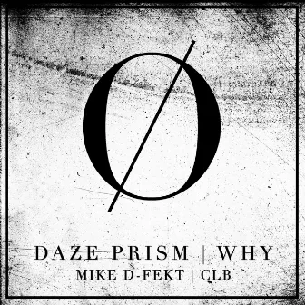 Why EP by Daze Prism