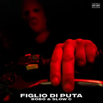 Figlio di puta by Slow C