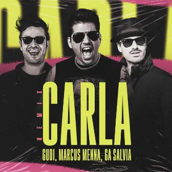 Carla (Remix) by GUDI