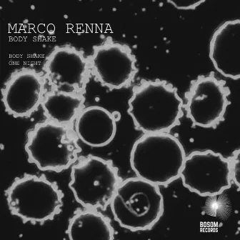 Body Shake EP by Marco Renna