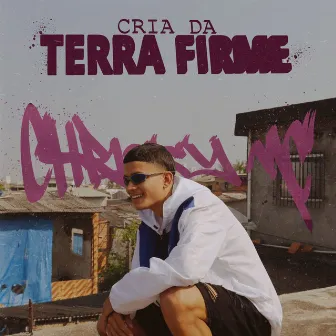 Cria da Terra Firme by Tião Mamb4