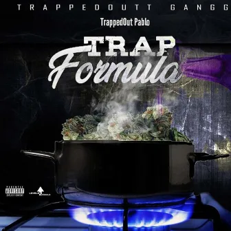 Trap Formula by TrappedOut Pablo