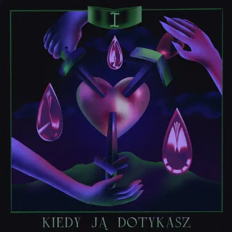 Kiedy Ją Dotykasz by Ola Bird