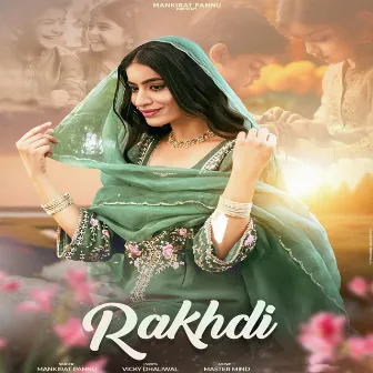 Rakhdi by Mankirat Pannu