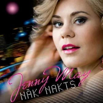 Nāk nakts by Jenny May