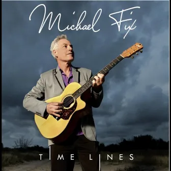 Time Lines by Michael Fix