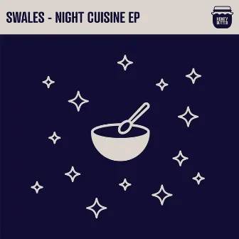 Night Cuisine - EP by Swales