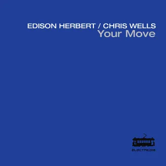 Your Move by Edison Herbert