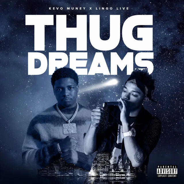 Thug Dreams